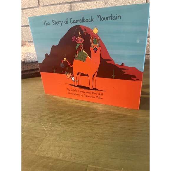 The Story Of Camelback Mountain Childrens Book By Estelle Cohen & Pam Hait - Picture 3 of 8